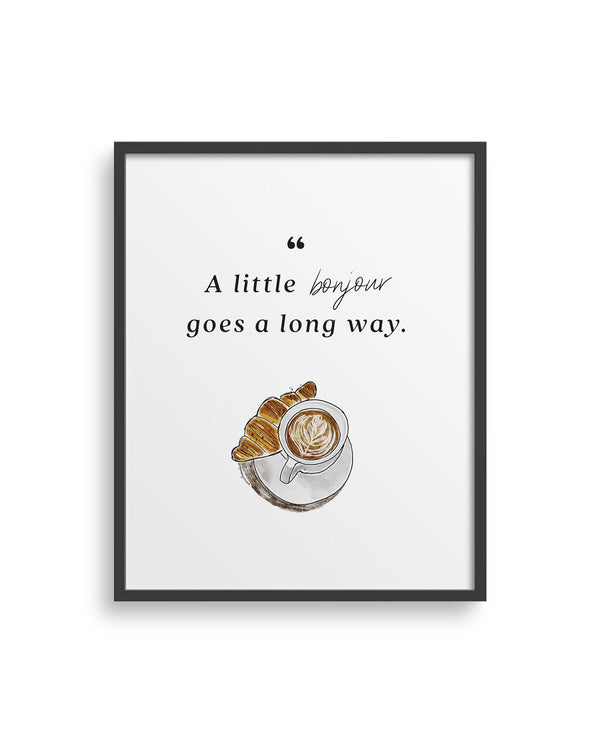 Bonjour Quote Art Print